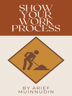 cover image of Show Your Work Process